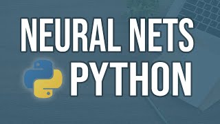 Introduction to Neural Networks in Python (what you need to know) | Tensorflow/Keras by Keith Galli 86,301 views 4 years ago 1 hour