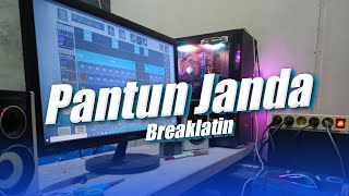 Pantun Janda Breaklatin Style ( Topeng Team Remix )