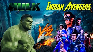 Hulk Vs Indian Superheroes | One Avenger Vs Krrish, Flying Jatt, Gone, Robort & Super Singh | Marvel