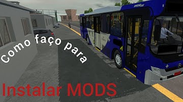 Como faço para INSTALAR MODS - Tutorial #1 (Proton Bus Simulator Urbano)