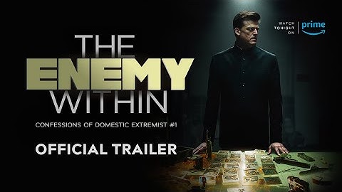 THE ENEMY WITHIN - (Official Trailer)