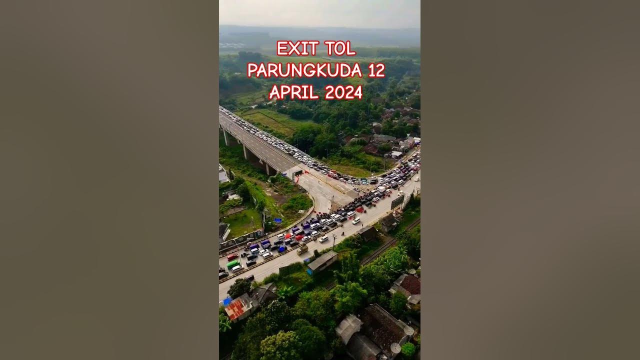 Kabar Exit Tol Bocimi 12 April 2024 #tolbocimi2024 #drone #shortsvideo #shorts