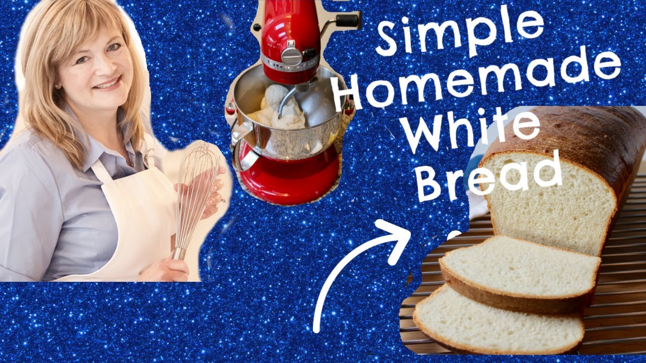 Simple Homemade White Bread (KitchenAid Stand Mixer) 