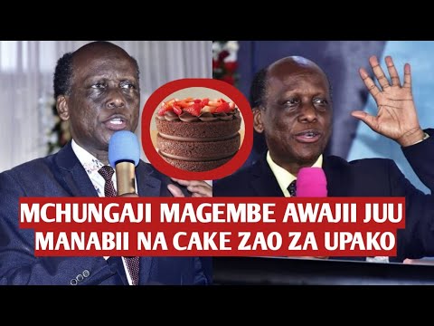 Mchungaji Magembe Awajia Juu Manabii Na Cake Zao Za Upako