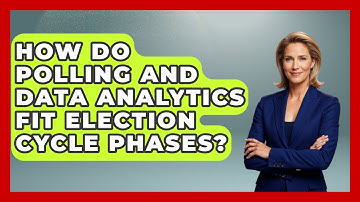 How Do Polling And Data Analytics Fit Election Cycle Phases? - Your Campaign Coach