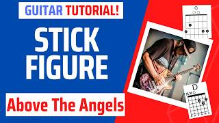 Stick Figure guitar tutorial - 'Above All Angels'