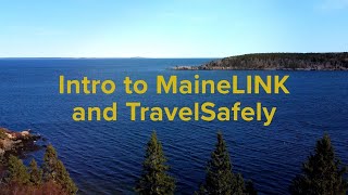 Session 01: MaineLINK and TravelSafely (Maine Traffic School 2025)