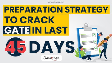 Gate 2020 Preparation Strategy | To Crack Gate In Last 45 Days | By Jaishri Gupta