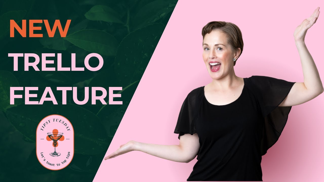 Awesome Trello Feature For Executive Assistants