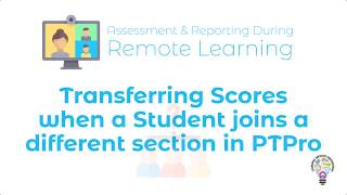 Transferring Scores in PTPro