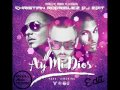 Yandel ft. pitbull,  el chacal  - Ay Mi Dios ( Christian Rodriguez Dj Edit  )