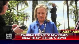 Awaiting release of new emails from Clinton's private server