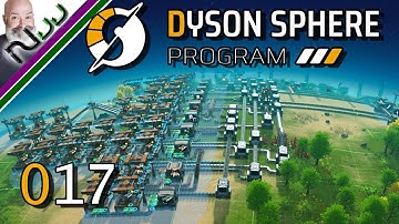 Dyson Sphere Program DSP - OMG EXPANSION! - S1 E017