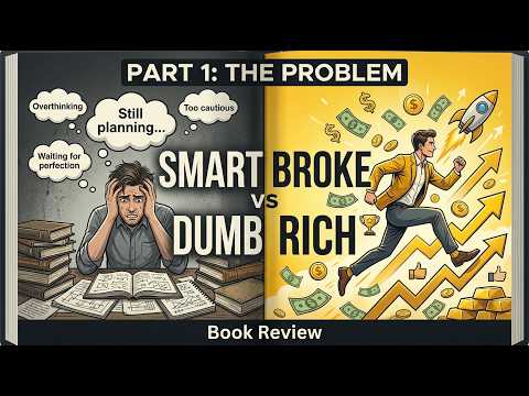 Smart Broke Dumb Rich (Part 1): Why Intelligence Keeps You Poor