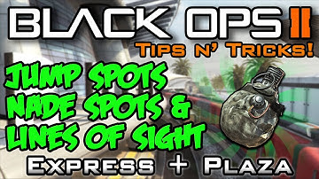 Jump/Nade Spots & Lines of Sight: Express + Plaza | Black Ops 2 Tips n