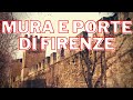 MURA E PORTE DI FIRENZE