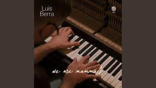 We Are Mammals - Luis Berra