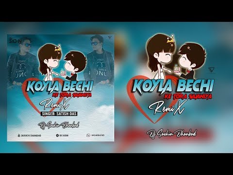 koyla-bechi-ke-tora-sajaniya||official-tapori-remix||dj-sachin-x-dj-bablu