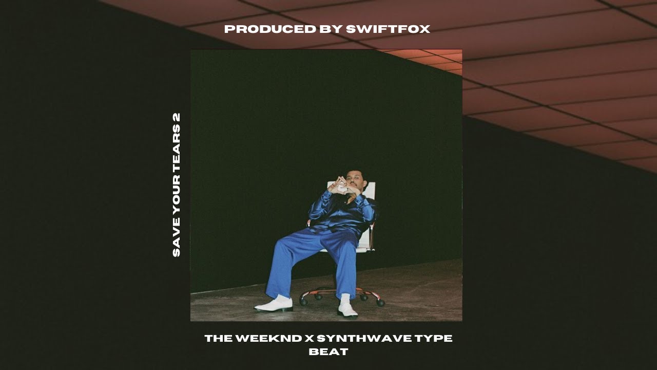 [FREE] The Weeknd Type Beat - Save Your Tears 2