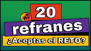 ¿Cuántos refranes conoces? | ¿Podrás completar estos refranes? | Test | Parte 2