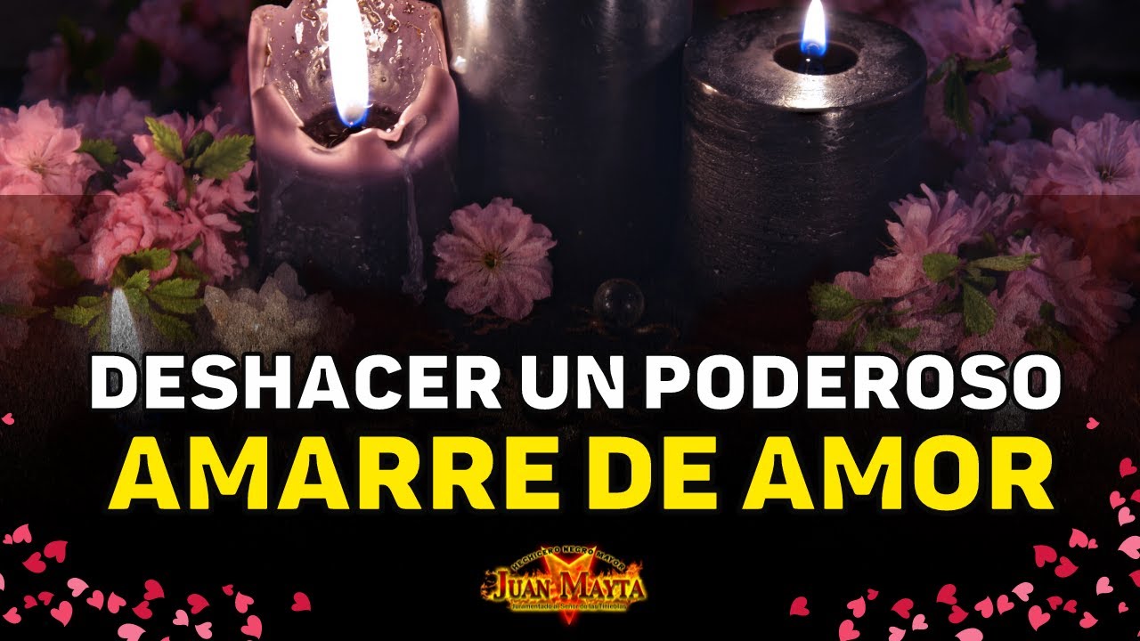 ¿Cómo DESHACER un PODEROSO AMARRE DE AMOR? 💔🔮 | Juan Mayta | #amarres #