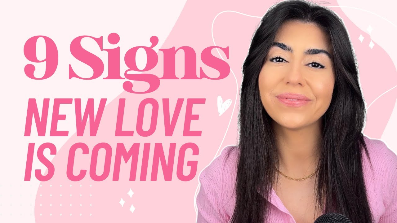 9 Signs God is Sending You NEW Love - Are You Ready?