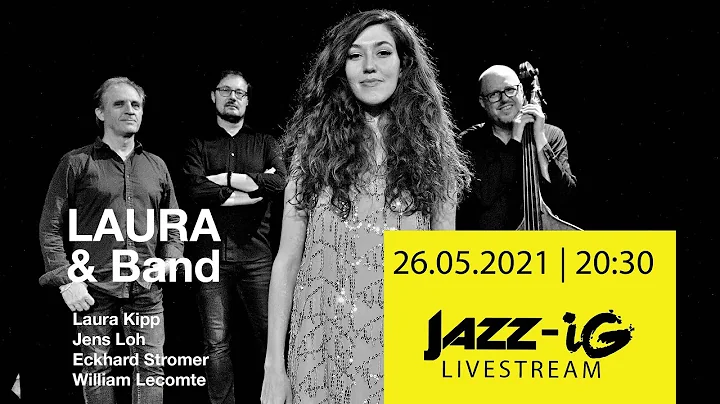 Jazz-iG Livestream 26.05.2021 LAURA