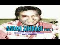 AADMI ZINDAGI ( Singer: Mohammad Aziz ) Part 1