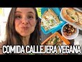 COMIENDO COMIDA CALLEJERA VEGANA | EN EL CENTRO DE LA CIUDAD DE MÉXICO