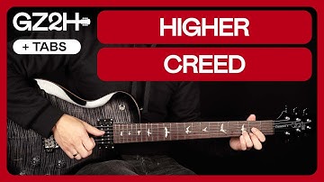 Higher Guitar Tutorial Creed |Chords & Strumming + TAB|
