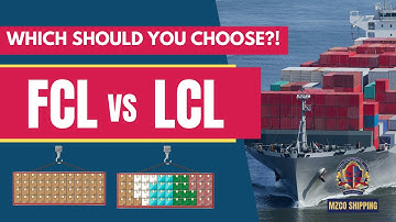 FCL Vs LCL: Differences and Pros & Cons