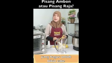 Thumbnail of Mana yang Bagus untuk Cake: Pisang Ambon atau Pisang Raja?