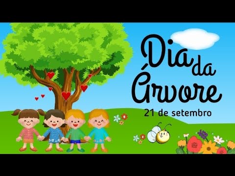 DIA DA ÁRVORE - Educação Infantil