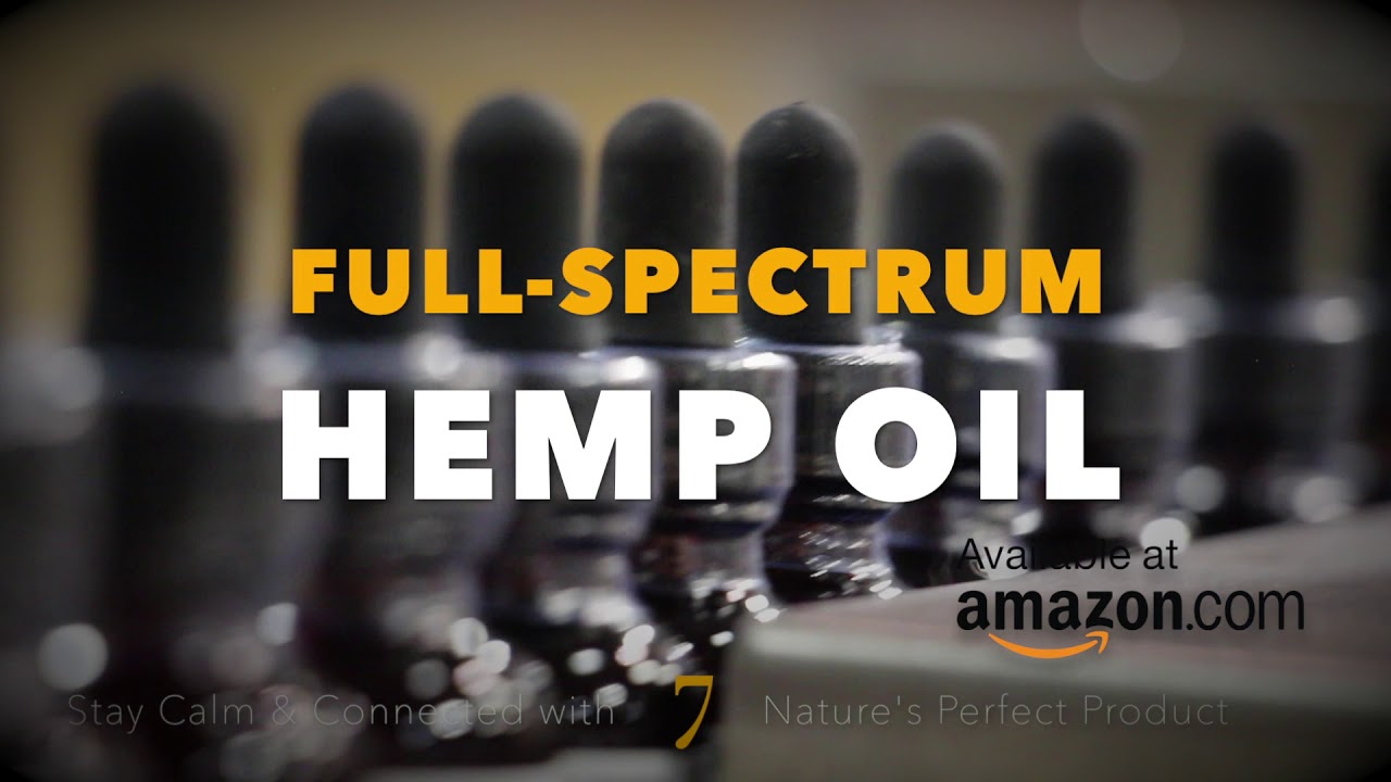 FULLSPECTRUM HEMP OIL by Pur7 Sold on AMAZON YouTube