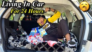 Living 24 Hours in My Car 🚘 | Challenge