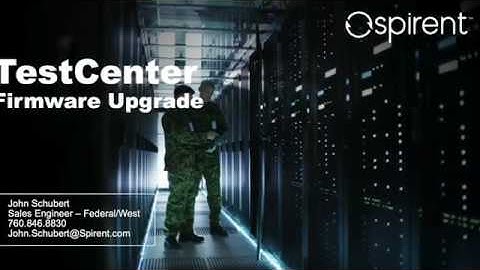 Spirent TestCenter (STC) Firmware (FW) Uprade