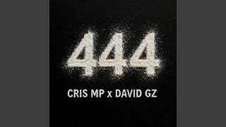 444 - Cris MP & David GZ