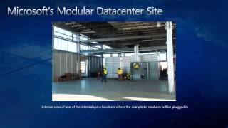 Microsoft's Modular Datacenter - Understanding Microsoft's Data Centers and Related Infrastructure