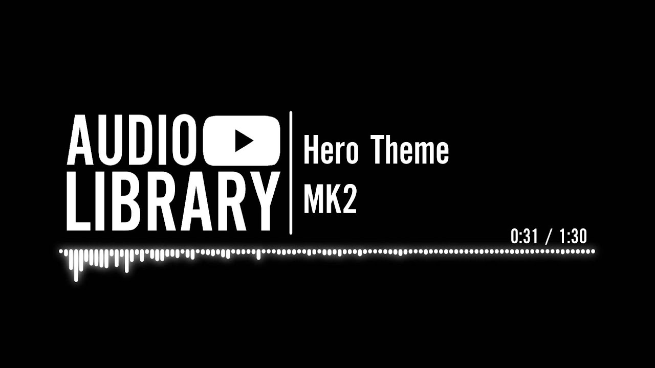 Hero Theme - MK2
