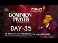 DAY 35 || 70 DAYS PRAYER FLAMES || DOMINION BY PRAYER || APOSTLE VICTOR OGBE