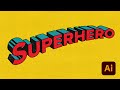 How to Create a Retro Superhero Comic Text Effect in Adobe Illustrator