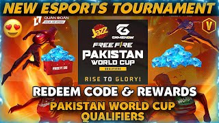 FREE FIRE PAKISTAN WORLD CUP QUALIFIERS NEW ESPORTS TOURNAMENT REDEEM CODE & REWARDS