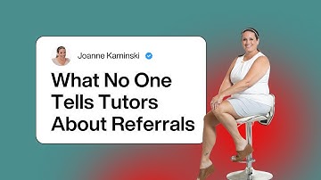 What No One Tells Tutors About Referrals in Your Tutoring Business
