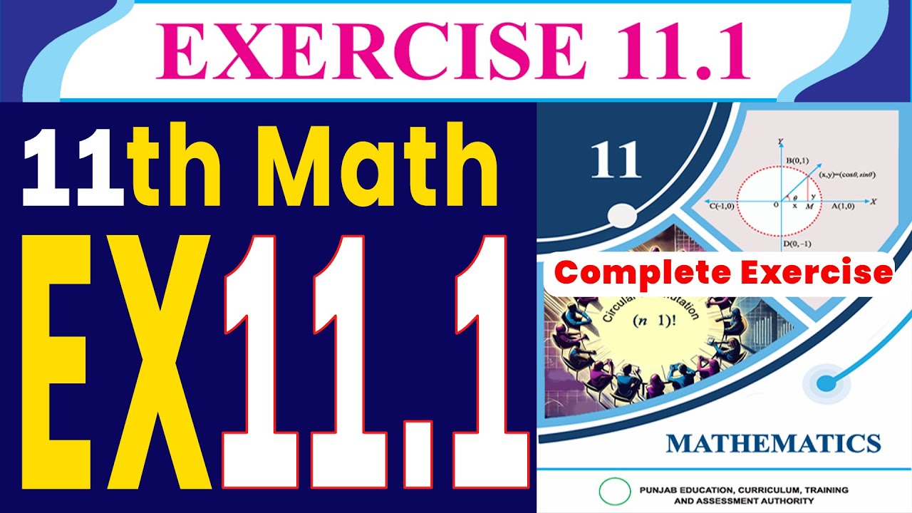 11th Class Math || 1st Year Math New Book 2025 Exercise 11.1 ...