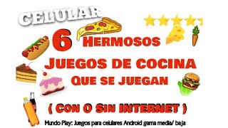 Juegos de Cocinar y Servir. ( Con o Sin  Internet ) Hermosos ! screenshot 4