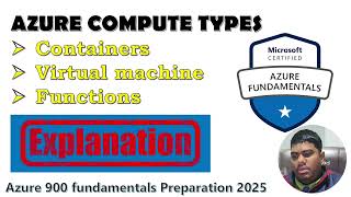 Az 900: Comparison between Azure Containers, Azure Virtual machines, and Azure Functions