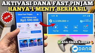 Cara Aktifkan Dana Pinjam Supaya Bisa Pinjam Uang Di Dana Langsung Cair
