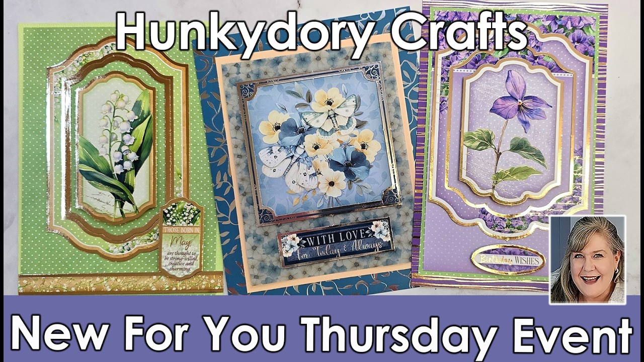 Hunkydory Crafts featured in New for You Thursday Event. We make a WOW card. 3 Value Priced Bundles