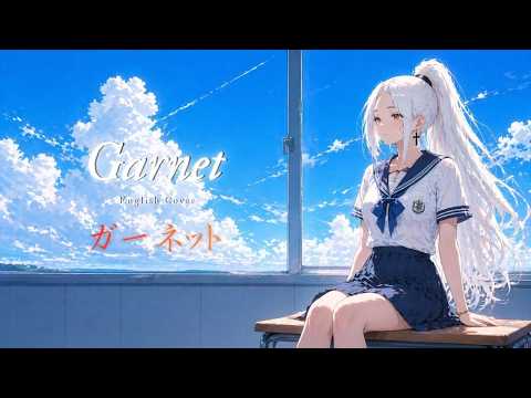 Garnet"ガーネット" -  奥 華子(English Cover) Covered bNiA Music Lab #coversong #englishcover #Garnet 