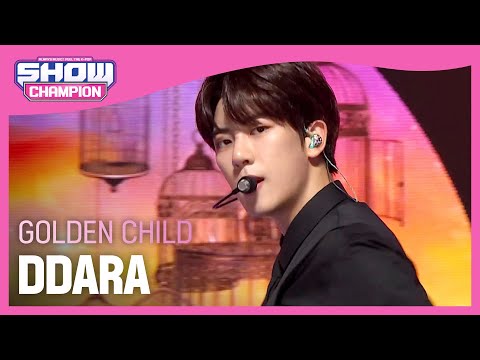 [COMEBACK] Golden Child - DDARA (골든차일드 - 따라) | Show Champion | EP.412